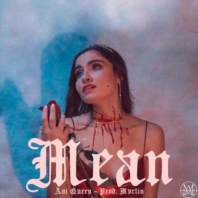 Mean (feat. Mvrtin)