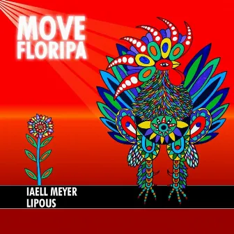 Move Floripa by Iaell Meyer