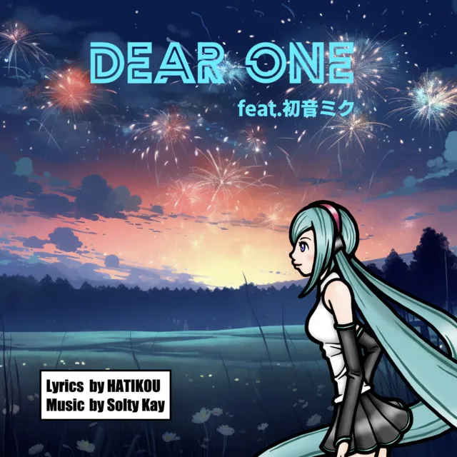 Dear One (feat. HATSUNE MIKU)