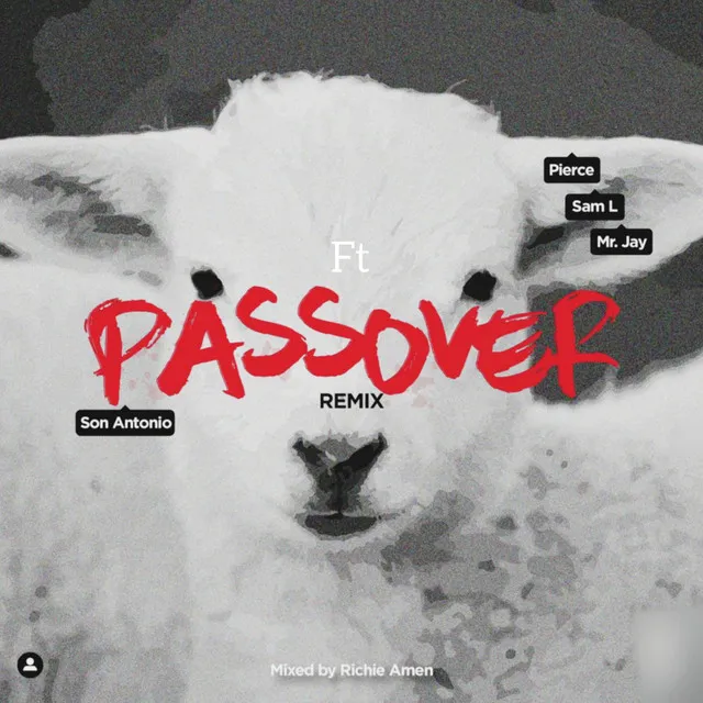 Passover - Remix