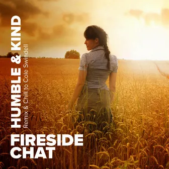 You Should Be Here (Remix & Chill To Cole Swindell) by Fireside Chat