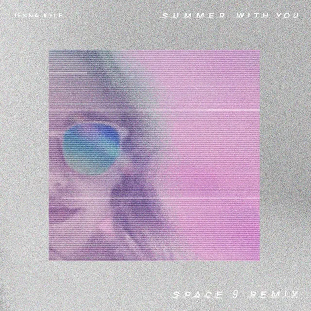 Summer with You (Space 9 Remix)