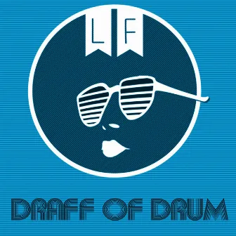 Draff of Drum by Alan Becker