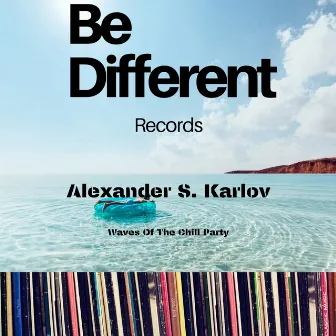 Waves Of The Chill Party by Alexander S. Karlov