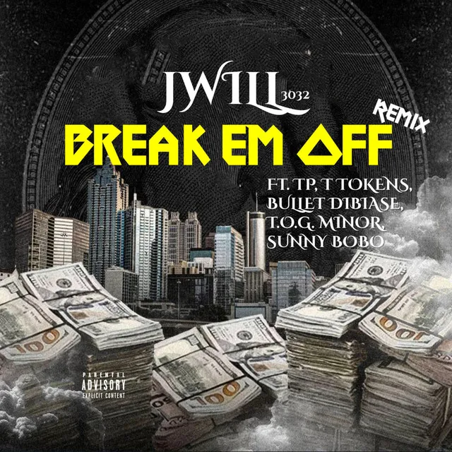 Break Em Off - remix