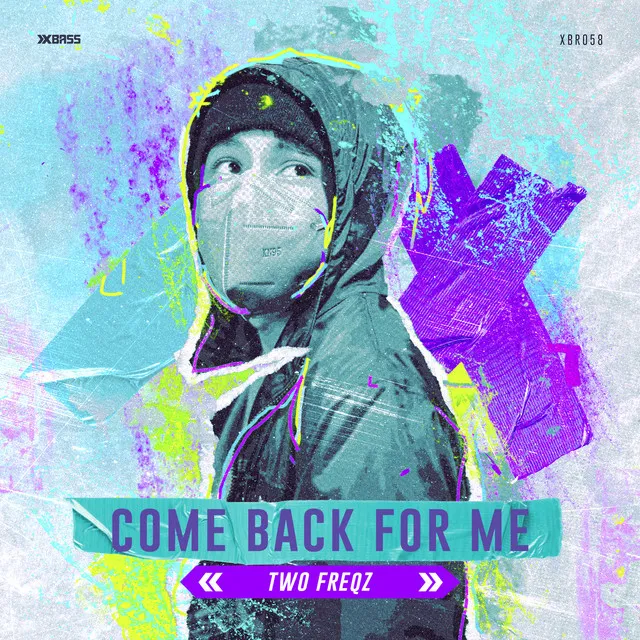 Come-Back for Me - Radio Edit