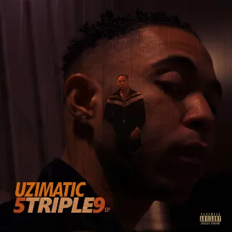 5triple9 - EP by Uzimatic