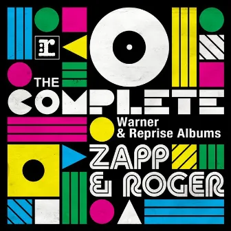 The Complete Warner Bros. & Reprise Albums by Zapp