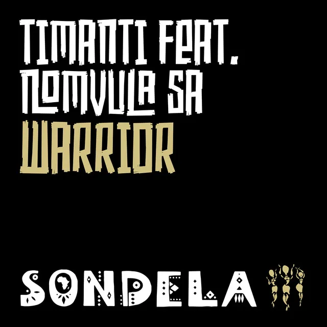 Warrior (feat. Nomvula SA)