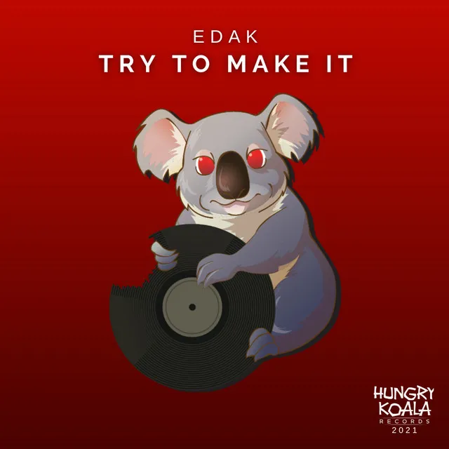 Try To Make It - Original Mix