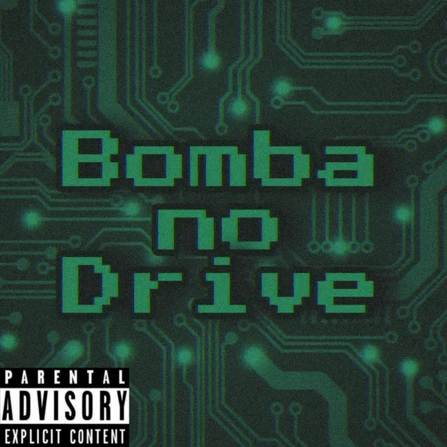 Bomba no Drive