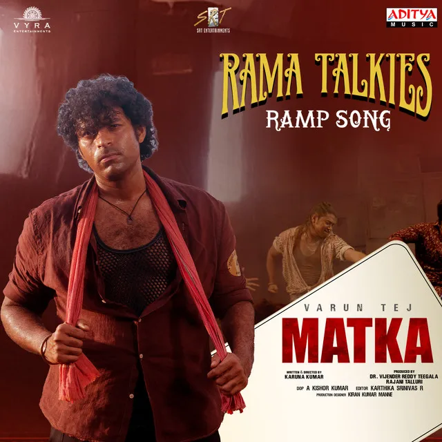 Rama Talkies Ramp Song (From "Matka")