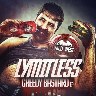 Greedy Bastard by Lymitless