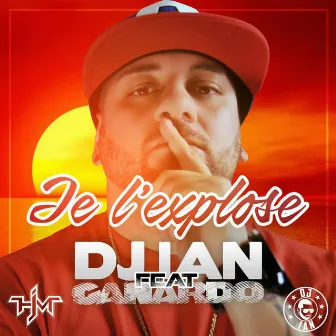 Je t'explose by DJ Ian