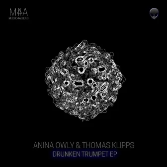 Drunken Trumpet EP by Anina Owly