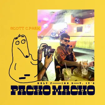 Pacho Macho by Scott C. Park