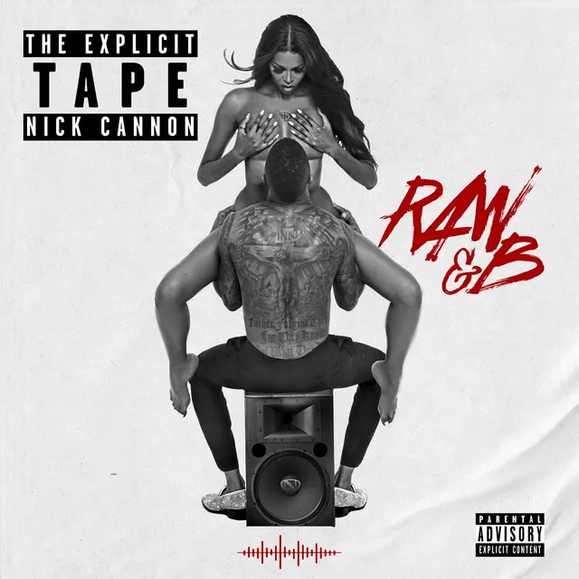 The Explicit Tape: Raw & B