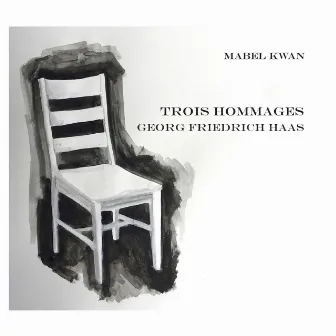 Georg Friedrich Haas: 3 Hommages by Georg Friedrich Haas