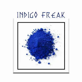 Indigo Freak by JOWI