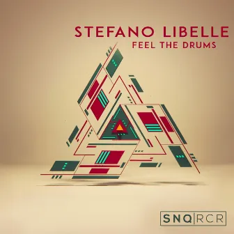 Feel the Drums by Stefano Libelle