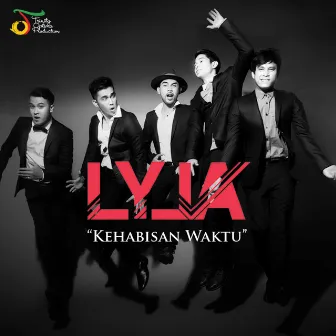 Kehabisan Waktu by Lyla