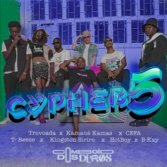 Cypher 5 by Comboio dos Duros