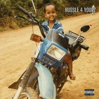 HUSSLE 4 YOURZ by Jay Pac