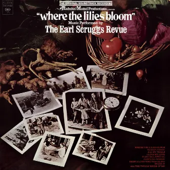 Where The Lilies Bloom by The Earl Scruggs Revue