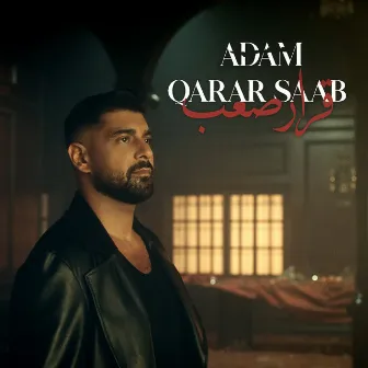 Qarar Saab by Adam