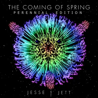 The Coming Of Spring: Perennial Edition by Jesse Jett