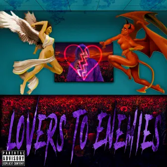 LoVers To Enemies by RockeyChamp