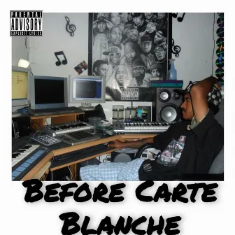 Before Carte Blanche by Dr.Edwin