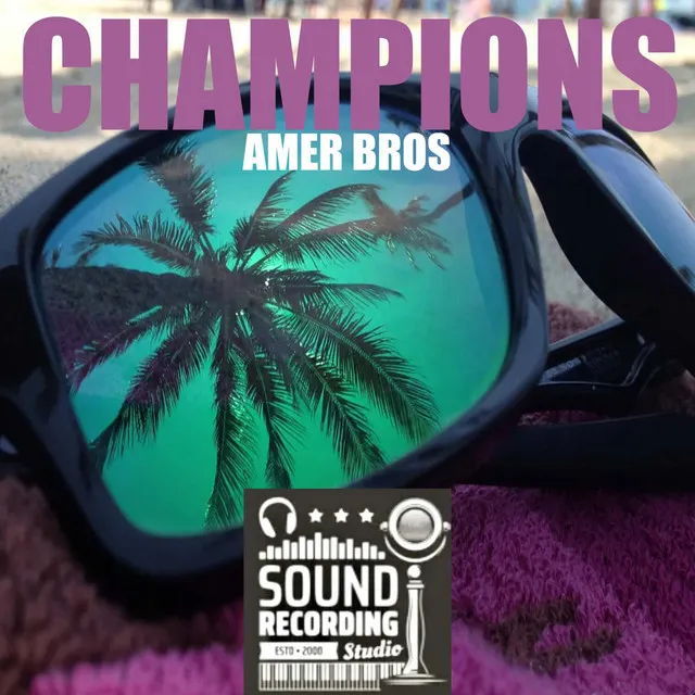 Champions - Original mix