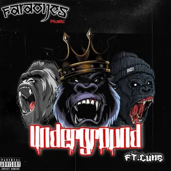 Underground by Faraones Music