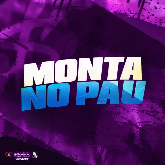 Monta no Pau by Unknown Artist