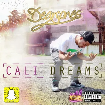 Cali Dreams by Dean Jones