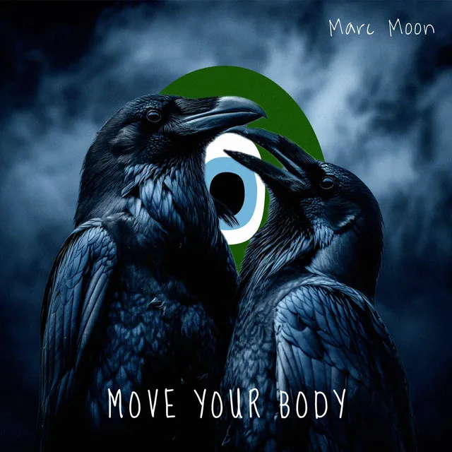 Move Your Body