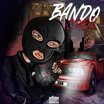 BANDO by Chell Shg