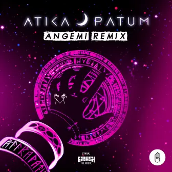 Atikapatum (Angemi Remix) by ATIKA PATUM