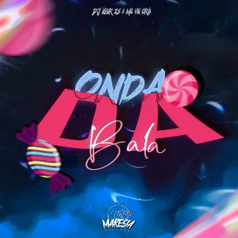 Onda da Bala by Dj igor Zs