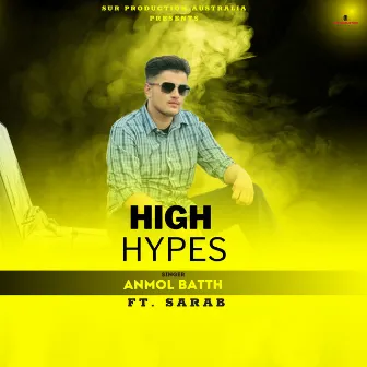 High Hype by Anmol Batth