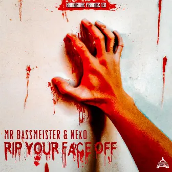 Rip Your Face Off by Mr. Bassmeister