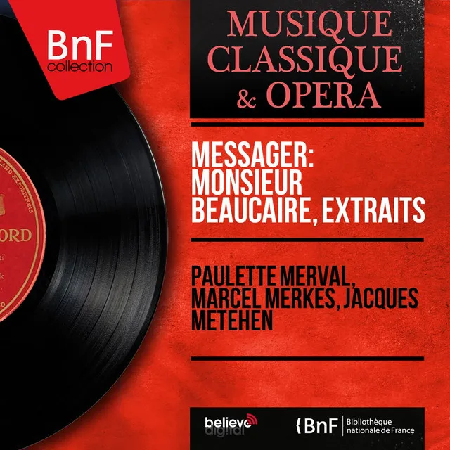 Messager: Monsieur Beaucaire, extraits - EP (Mono Version)