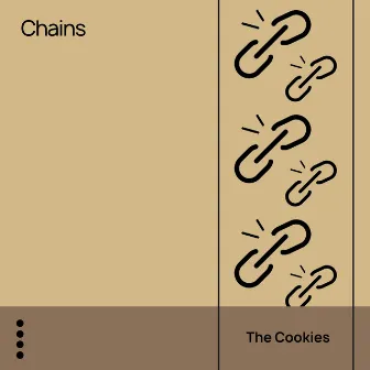 Chains by The Cookies