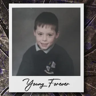 Young Forever by Craig Cooney