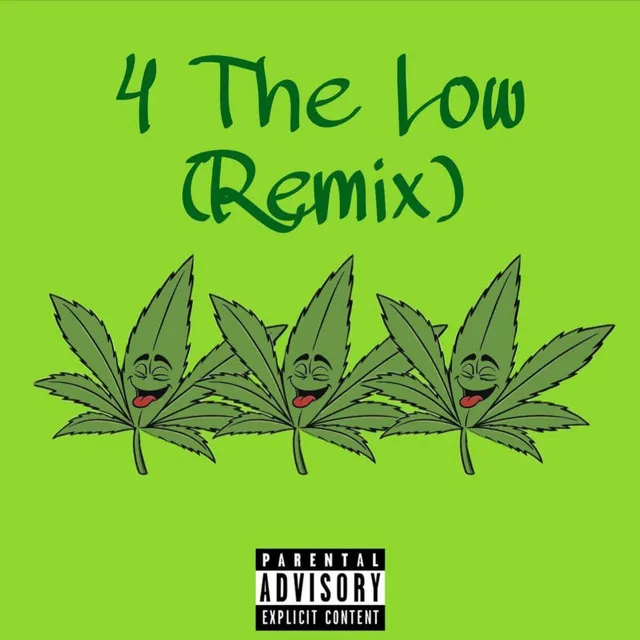 4 The Low (Remix)