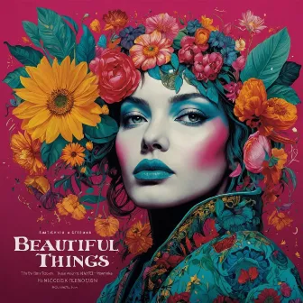 Beautiful Things by Loy Mendonsa