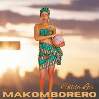 Makomborero by Colleta Love