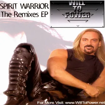 Spirit Warrior - The Remixes EP by Will To Power