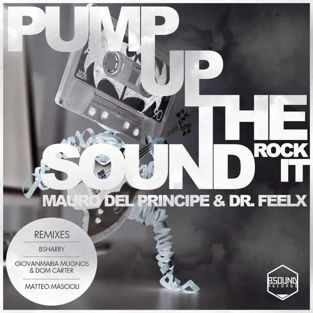 Pump Up the Sound - Matteo Mascioli Remix